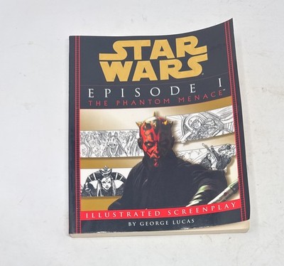 The Phantom Menace Episode 1 Star Wars by George Lucas Illustrated Screenplay