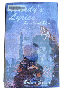 Hardy's Lyrics Pearls of Pity Brian Green 1996 First Printing Poetry Macmillan