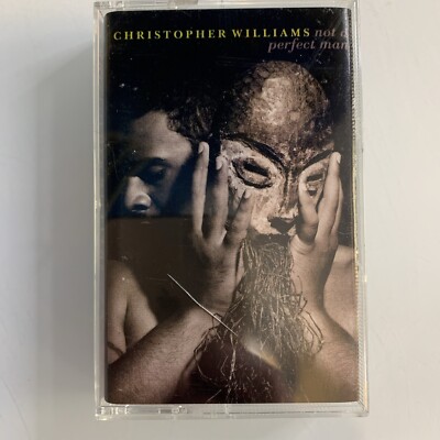Christopher Williams Not A Perfect Man (Cassette)