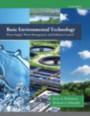 Basic Environmental Technology: Water Supply, Waste Management and Pollution Co