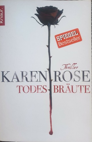 Todesbräute von Karen Rose (2010, Taschenbuch)