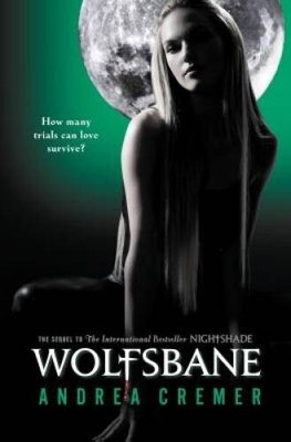 Wolfsbane - Hardcover By Cremer, Andrea - VERY GOOD