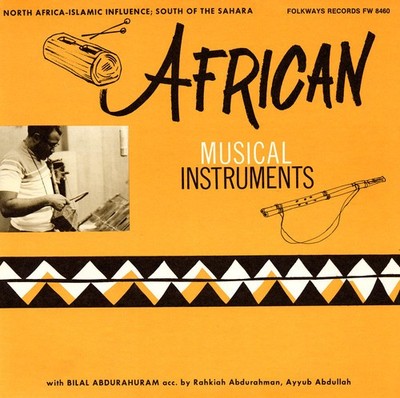 Bilal Abdurahman - African Musical Instruments [New CD]