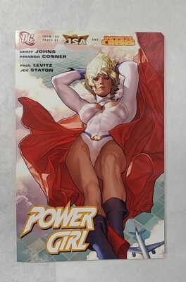 POWER GIRL By Geoff Johns & Paul Levitz. New. DC Comics. 2006