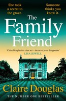 The Family Friend Claire Douglas Taschenbuch 392 S. Englisch 2026