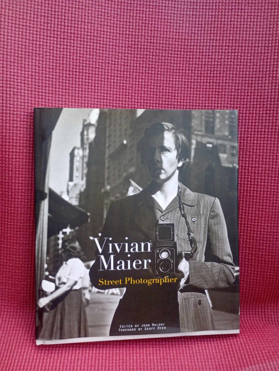 Vivian Maier: Street Photographer - Maier, Vivian hardcover