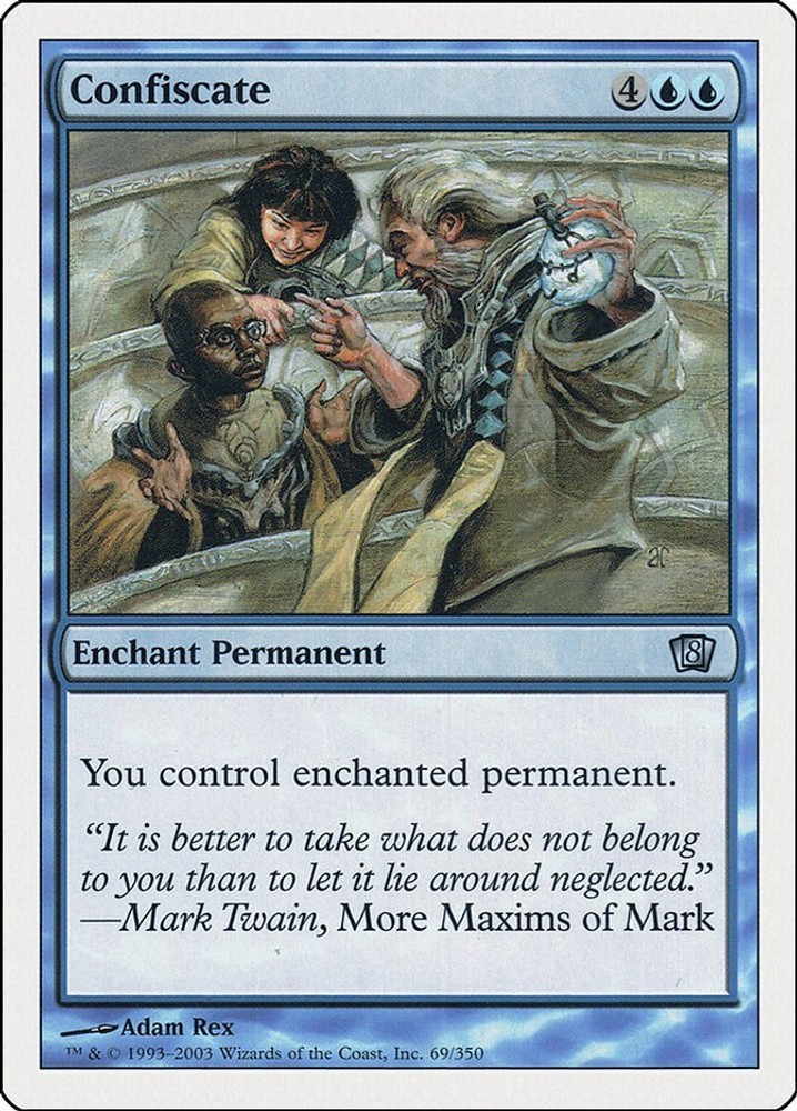 Confiscate - 69 - HP - 8th Edition