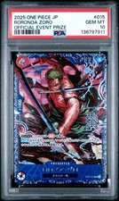 2025 ONE PIECE JAPANESE PROMOS OFFICIAL EVENT PRIZE #015 RORONOA ZORO PSA 10