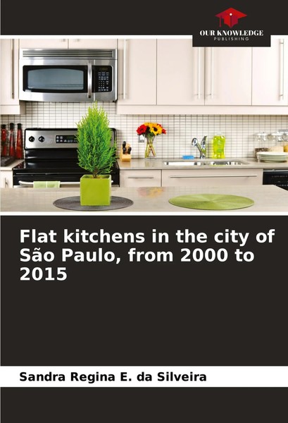Sandra Regina E. Da Silveira | Flat Kitchens In The City Of SãO Paulo, From...-image