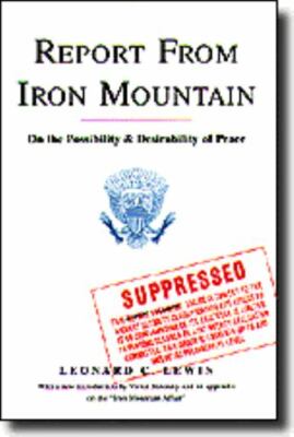 Report from Iron Mountain  by Lewin, Leonard - Brand New, Free Shipping