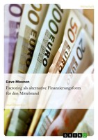 Dave Moonen | Factoring Als Alternative Finanzierungsform FüR Den Mittelstand