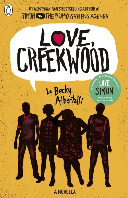 Love, Creekwood A Novella by Becky Albertalli (Paperback Book)