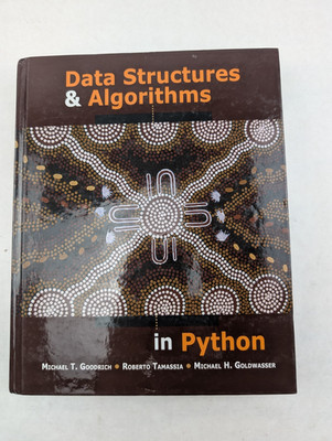 Data Structures and Algorithms in Python - Goodrich, Tamassia, Goldwasser - Book