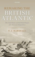 P. J. Marshall | Remaking The British Atlantic | Buch | Englisch (2012)