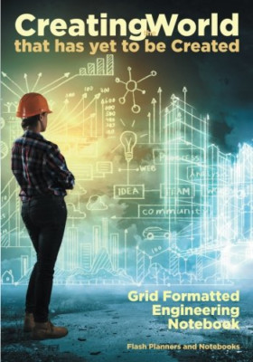 Creating the World That Has Yet to Be Created: Grid For -  NEW Flash Planners  2