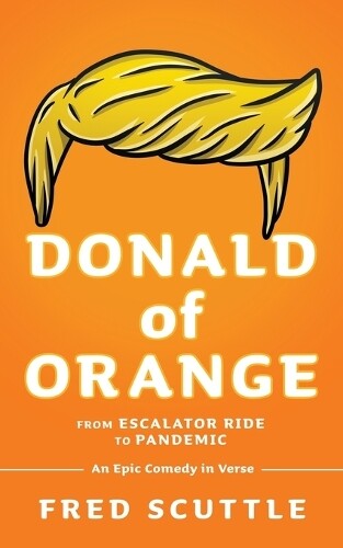 Fred Scuttle Donald of Orange (Tascabile)