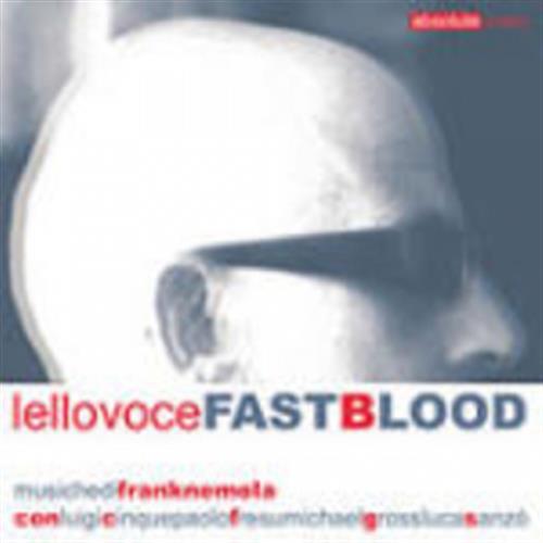 Fast Blood - Lellovoce (Audio CD)