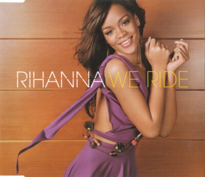 Rihanna - We Ride (CD, Single, Promo)