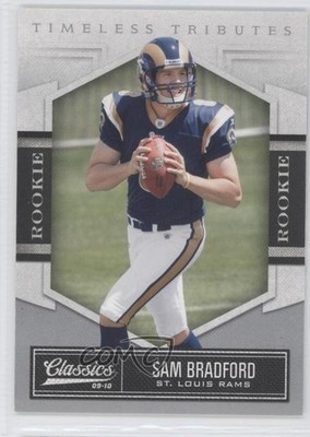 2010 Panini Classics Timeless Tributes Silver 72/100 Sam Bradford Rookie RC 0c2