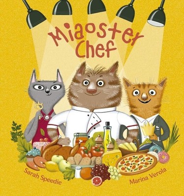 Libri Speedie Sarah - Miaoster Chef. Ediz. A Colori