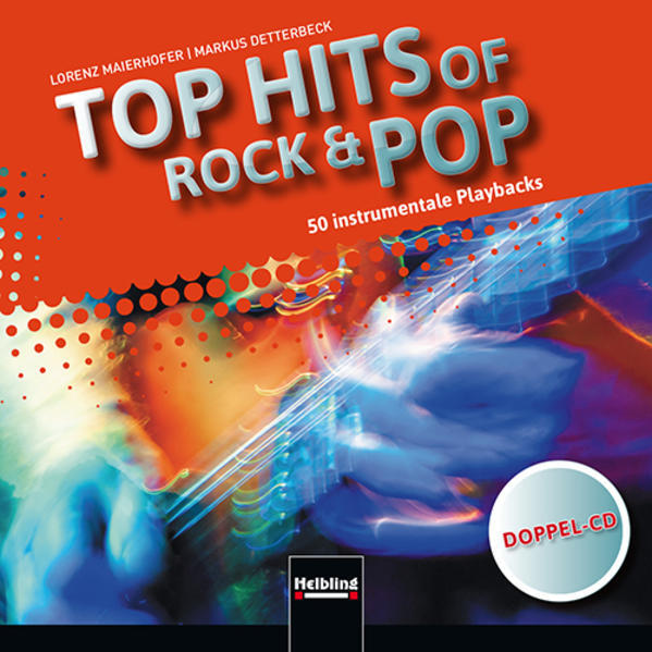 Thumbnail - Top Hits Of Rock & Pop | Lorenz Maierhofer, Markus Detterbeck |