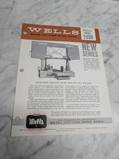 WELLS WELLSAW MODEL 2400 METAL CUTTING BAND SAWS NEW SERIES SALES SHEET