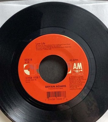 BRYAN ADAMS; 45 RPM; LOW LIFE & HAVE YOU EVER REALLY LOVED A WOMAN; V-6-00703