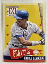 2013 Hometown Heroes Baseball Harold Reynolds Card #147 Complete Your Set! ⚾️
