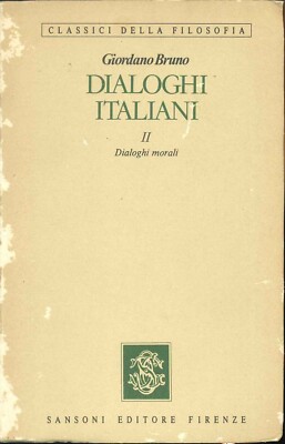 ITALIENISCHE DIALOGE 2 Moralische Dialoge von Giordano Bruno - Samsoni Verlag - 1985