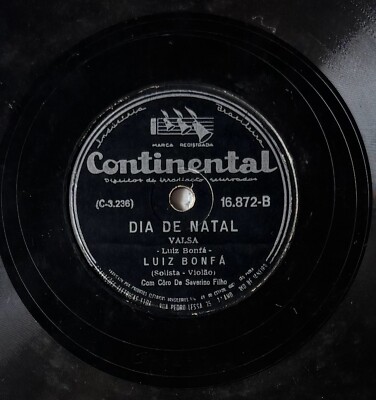Luiz Bonfá - Dança da bandeja / Dia de Natal - Continental 78 RPM Brazil 1953 Ra