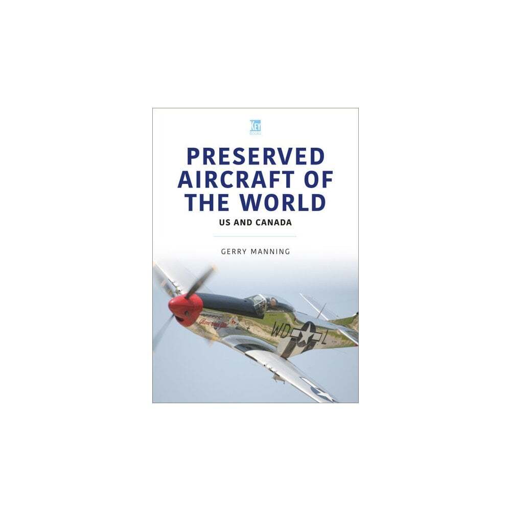 Preserved Aircraft of the World