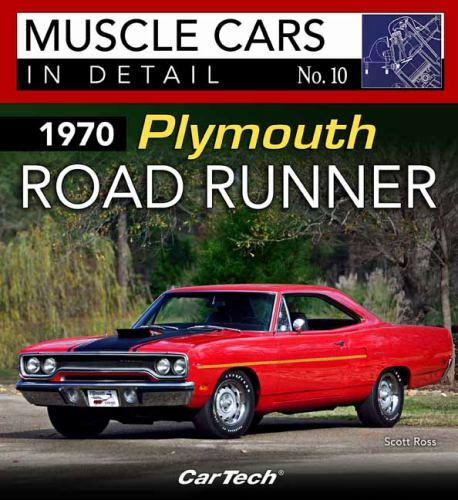 1970 Plymouth Road Runner: Muscle Cars In Detail Vol. 10 New Book