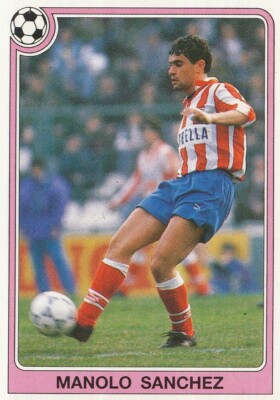 166 MANOLO SANCHEZ ? ESPANA ATLETICO MADRID STICKER PANINI FUTBOL 92-93
