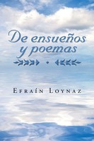 EfraíN Loynaz | De EnsueñOs Y Poemas | Taschenbuch | Spanisch (2014) | Palibrio
