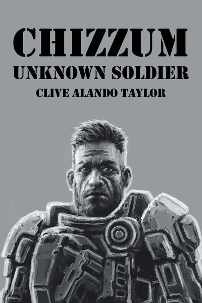 Clive Alando Taylor | Chizzum | Taschenbuch | Englisch (2019) | Unknown Soldier-image
