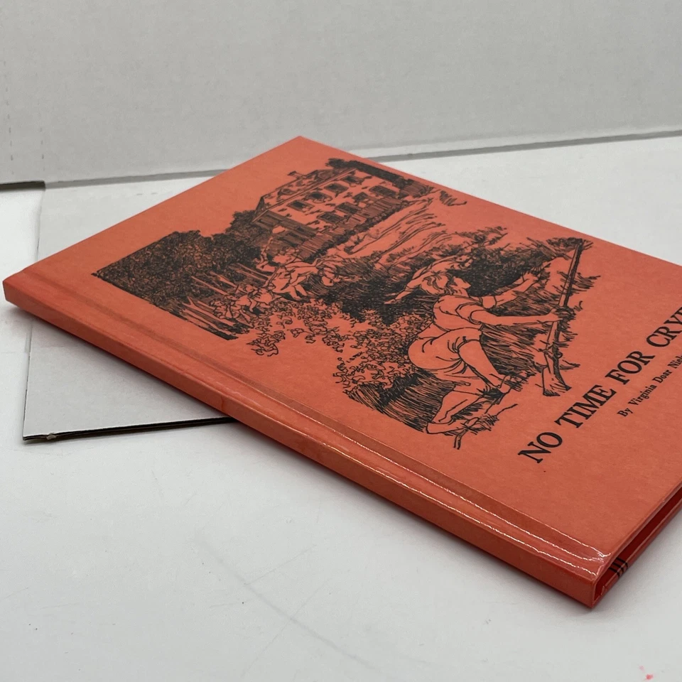 No Time for Crying Virginia Doar Nielsen American Revolution Genealogy Fiction - Image 4 of 4