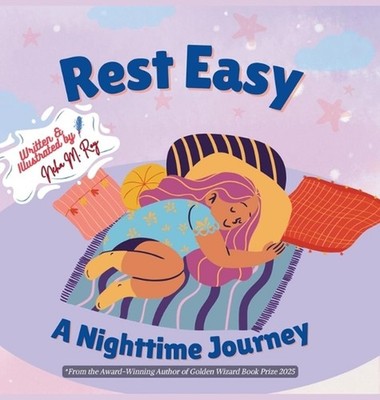 Rest Easy by Neha Moghe Roy Hardcover Book