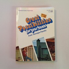 Vintage 1978 Paperback Great Possibilities for Your Home from Georgia-Pacific