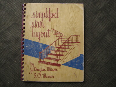 Simplified Stair Layout  by J. D. Werner, & S. O. Wilson a Comb-Bound Paperback