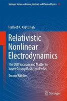 Relativistic Nonlinear Electrodynamics Hamlet Karo Avetissian
