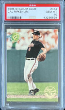 1995 TOPPS STADIUM CLUB #314 CAL RIPKEN HOF PSA 10 GEM MT BEST SEAT IN THE HOUSE