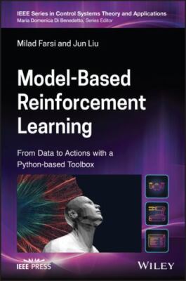 Model-based Reinforcement Learning : From Data to Continuous Actions With a P...