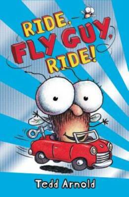 Ride, Fly Guy, Ride! (Fly Guy #11) - Hardcover By Arnold, Tedd - GOOD