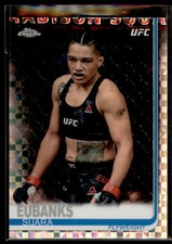 2019 Topps Chrome UFC MMA X-FRACTOR Parallel #71 Sijara Eubanks 1/Box