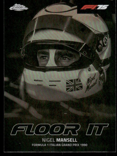 2025 Topps Chrome Formula 1 Floor It Nigel Mansell #FI-9 card