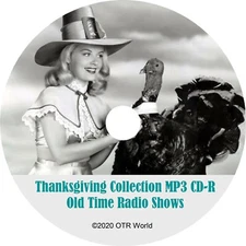 Thanksgiving OTR Old Time Radio Shows On MP3 CD-R 101 Episodes OTRS