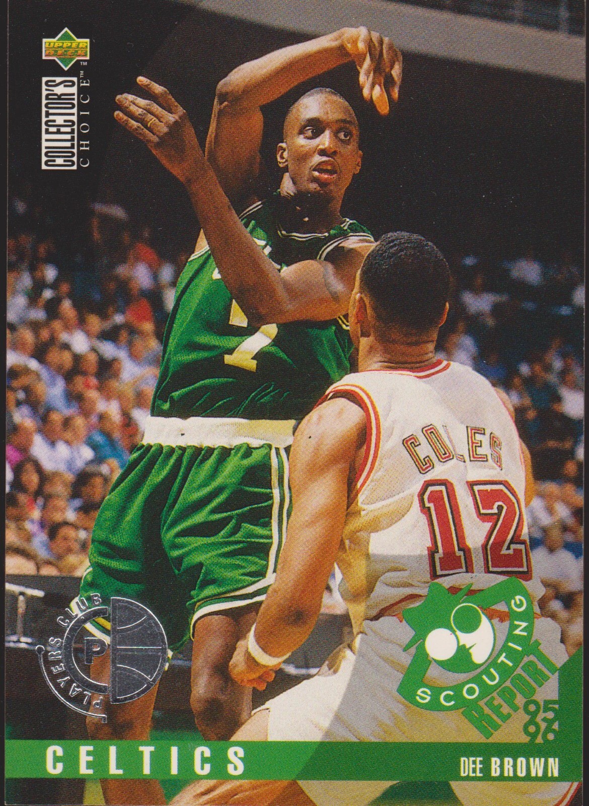 1995-96 Collector's Choice #322 Dee Brown Boston Celtics Players Club Card SR