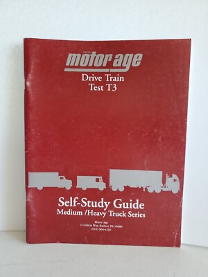 Chiltons Motor Age Drive Train Test T3 Self Study Guide Medium/Heavy Truck...