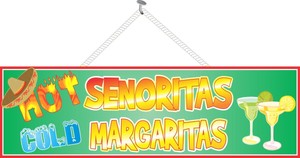 Hot Senoritas Cold Margaritas Funny Bar Sign With Margaritas And Sombrero Ebay