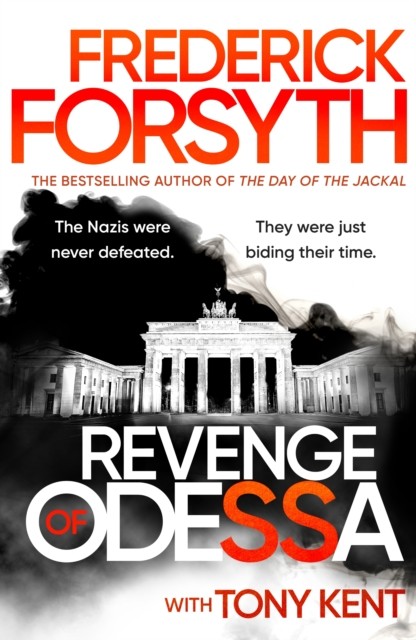 Revenge of Odessa by Frederick Forsyth (Hardback Book)
